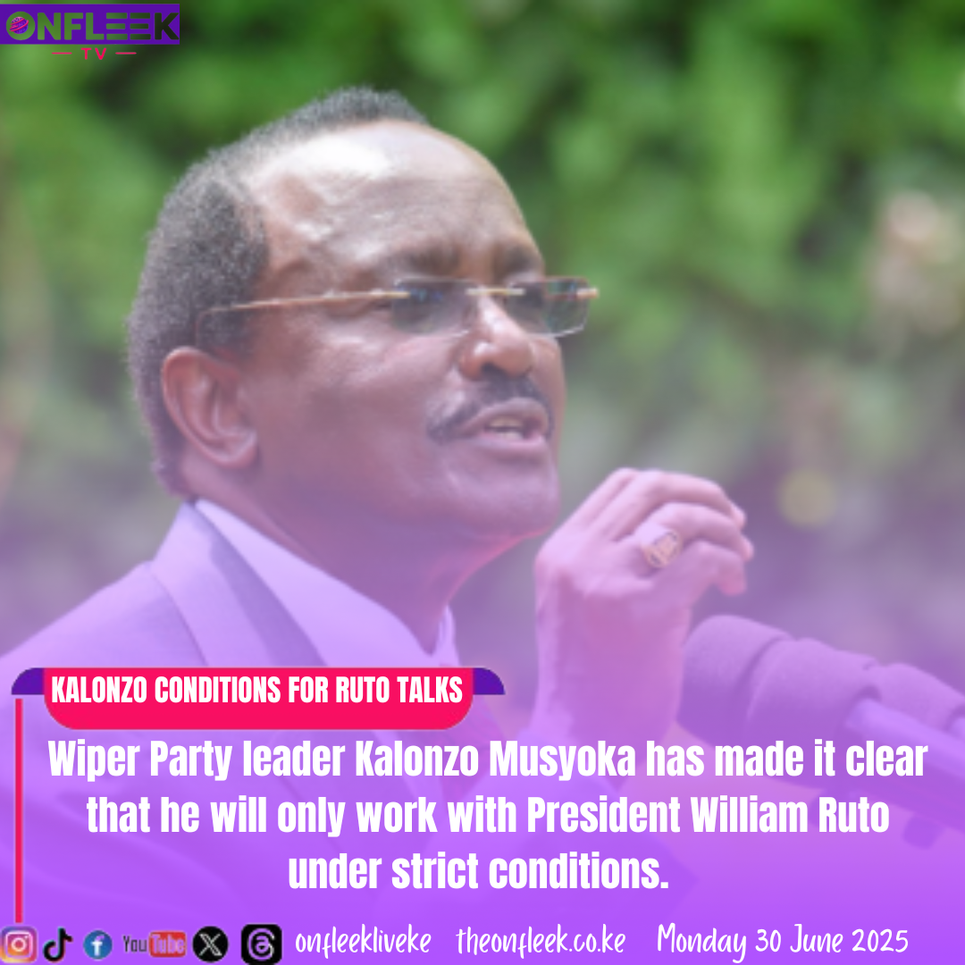 KALONZO SET CONDITIONS TO WORK WITH RUTO
